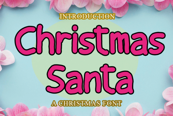 Christmas Santa: A Versatile Handwritten Font for Creative Campaigns