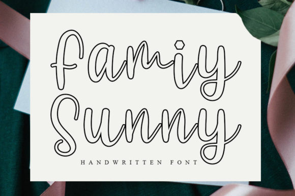 Family Sunny: A Gentle Handwritten Font for Creative Branding