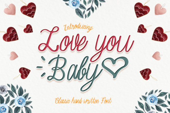 Love You Baby: A Handwritten Font for Editorial Charm