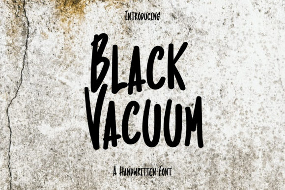 Transform Your Brand with Black Vacuum: A Versatile Handwritten Font